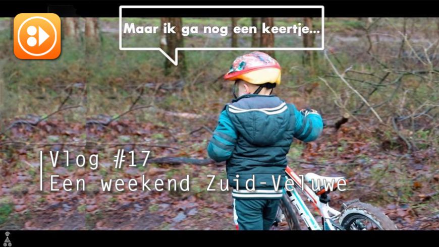 Vlog #17 Een weekend Zuid-Veluwe