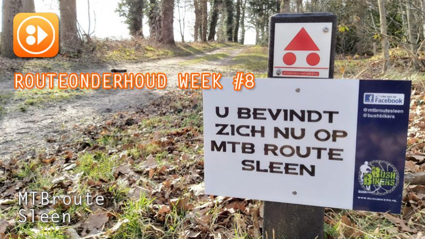 Onderhoud MTBroutes 2021 week #8