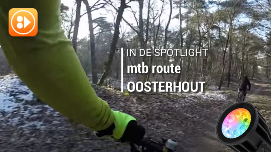 In de spotlight: MTBroute Oosterhout