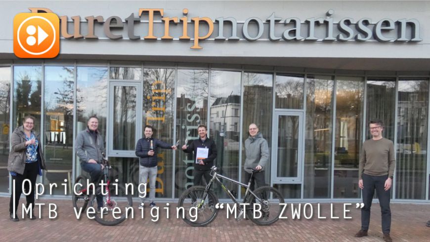 Oprichting mtb-vereniging MTB ZWOLLE