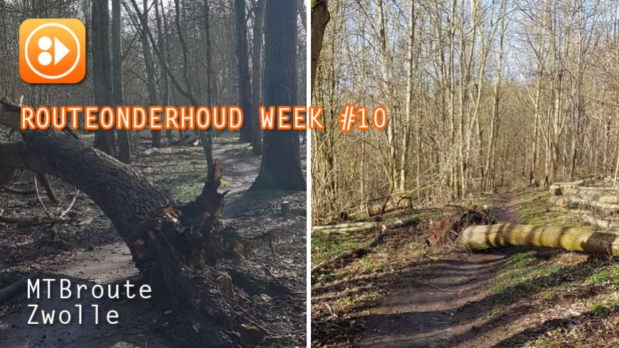 Onderhoud MTBroutes 2021 week #10