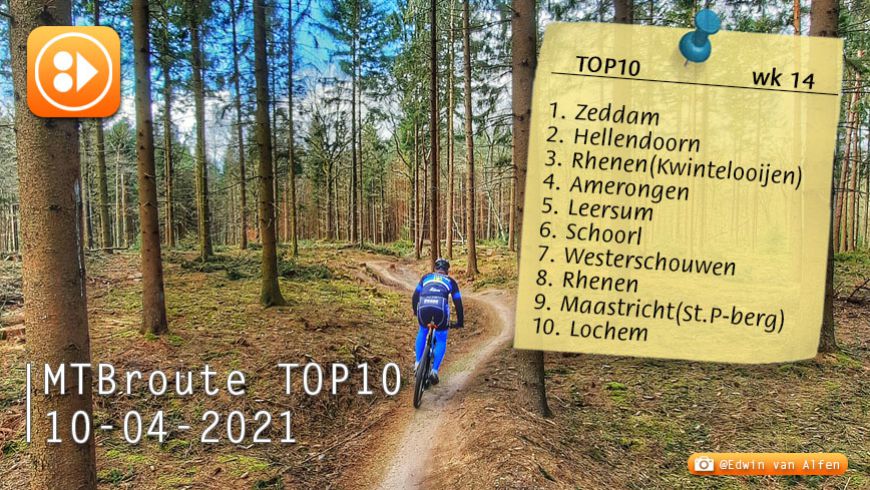 MTBroute TOP10 bijgewerkt 10-04-2021