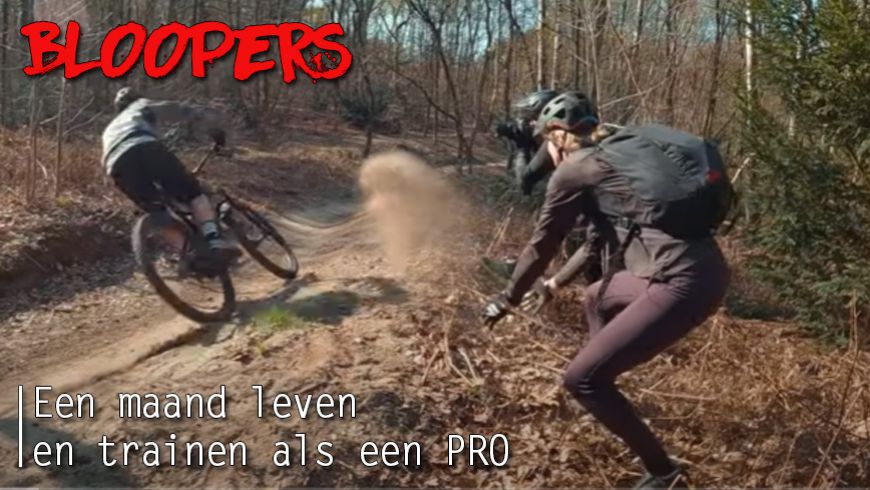 Een maand trainen en leven als PRO: Bloopers