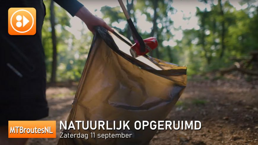 Natuurlijk Opgeruimd, een opruimactie in de natuur