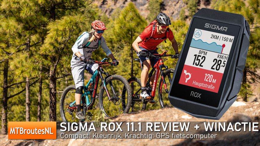 Sigma ROX 11.1 EVO GPS fietscomputer review en de 2e WIN actie