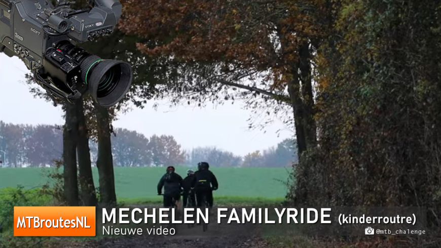 Nieuwe Video MTBroute Mechelen (Familyride)