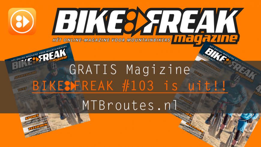 Bikefreak-magazine nummer 103 is uit!