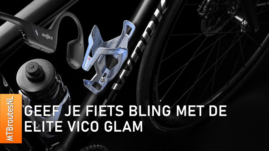 GEEF JE FIETS BLING MET DE ELITE VICO GLAM