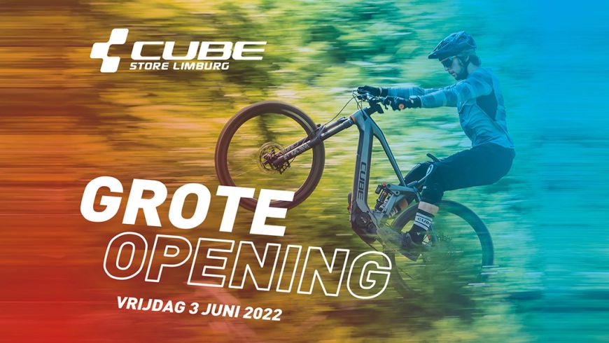 Grote opening! CUBE Store Limburg opent op 3 juni de deuren
