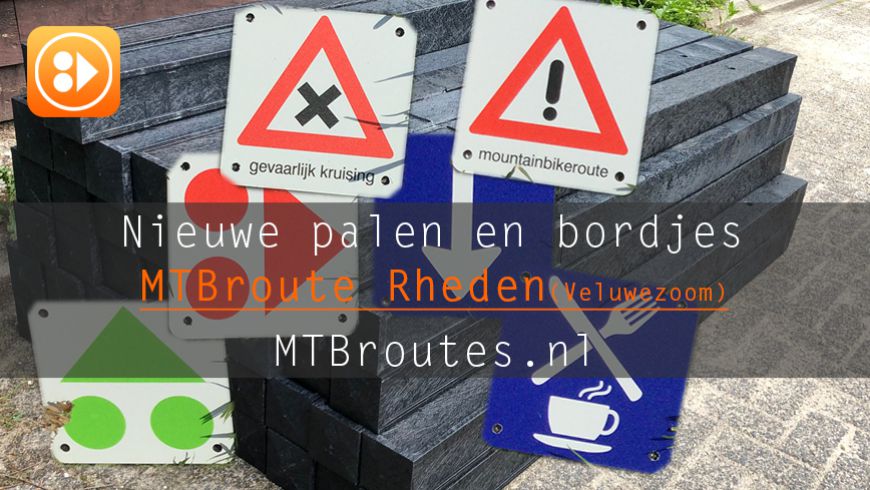 MTBroute Rheden heeft nieuwe palen en bordjes