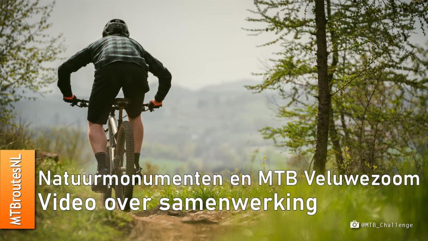 Video: Samenwerking Natuurmonumenten en MTB Veluwezoom