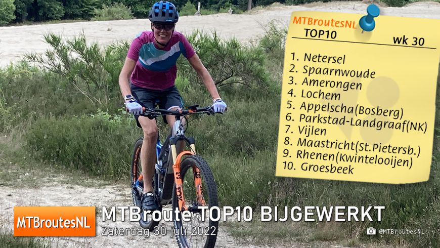 MTBroute TOP10 bijgewerkt 30-07-2022