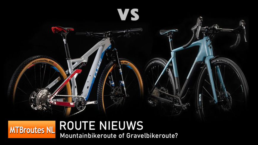 Mountainbikeroute of Gravelbikeroute?