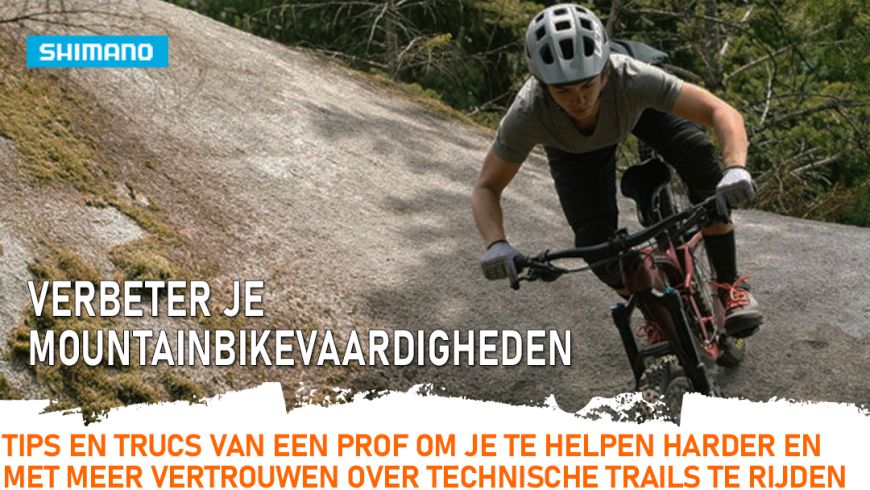 Verbeter je Mountainbikevaardigheden