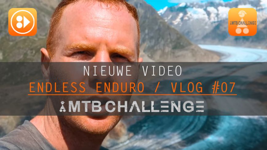 Endless enduro at Aletsch Arena // Vlog 07