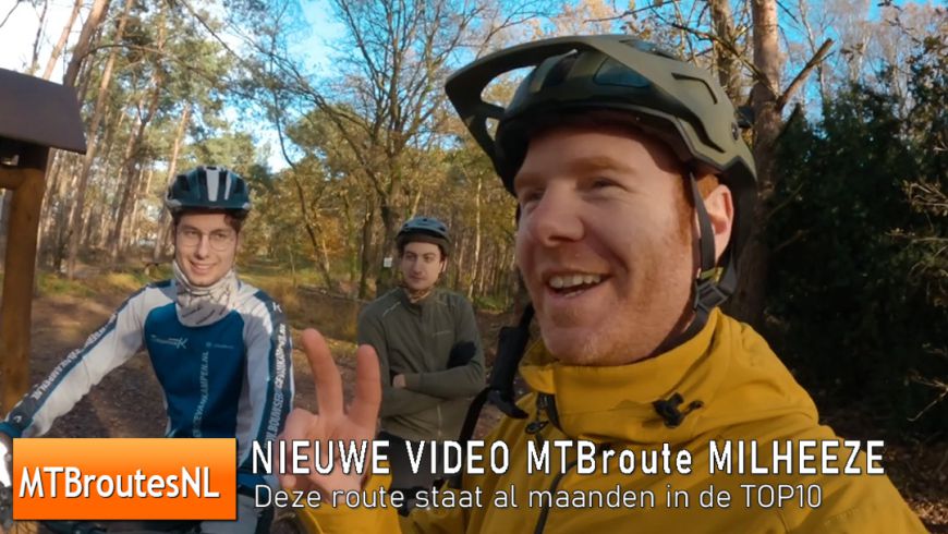 NIEUWE VIDEO MTBroute MILHEEZE