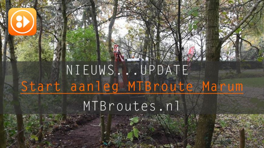 Aanleg MTBroute Marum is na zeven jaar begonnen