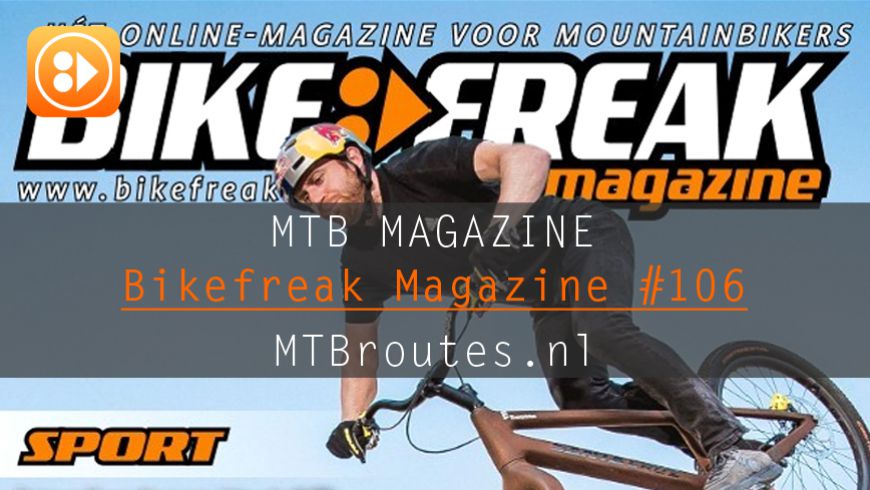 Bikefreak-magazine nummer 106 is uit!