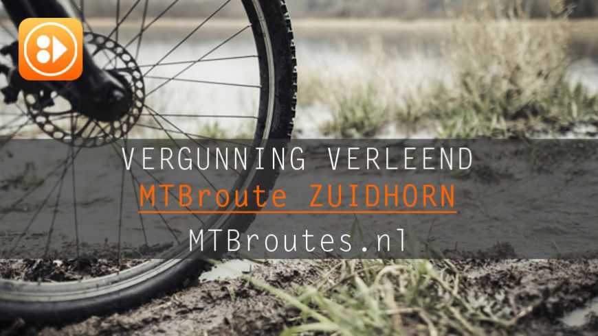 Vergunning verleend MTBroute Zuidhorn