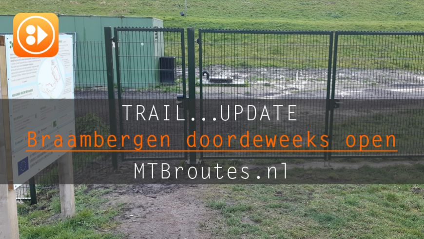 MTBroute Braambergen ook doordeweeks open