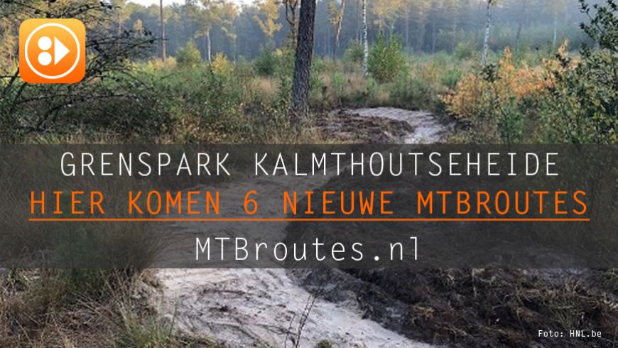 Op deze plek komen zes nieuwe mountainbike routes