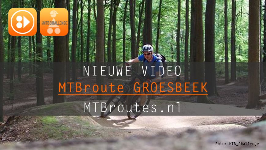 Video MTBroute Groesbeek