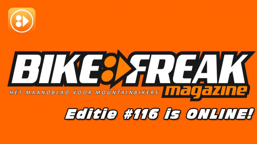 Bikefreak-magazine nummer 116 is uit!